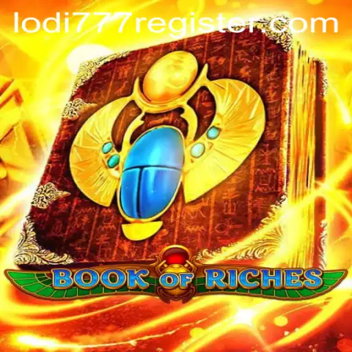 Discover the Thrilling World of BookofRiches with Lodi777
