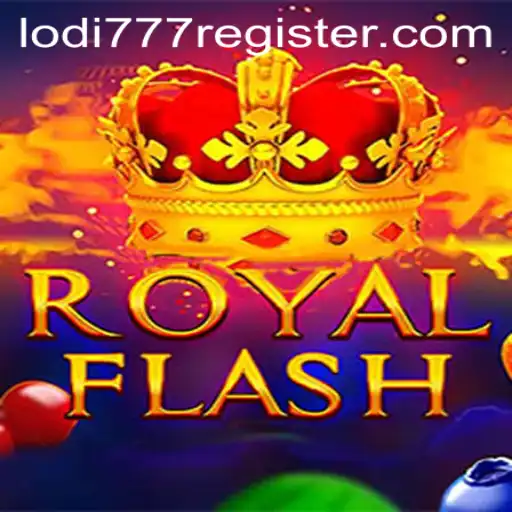 Unveiling the Excitement of RoyalFlash with Lodi777